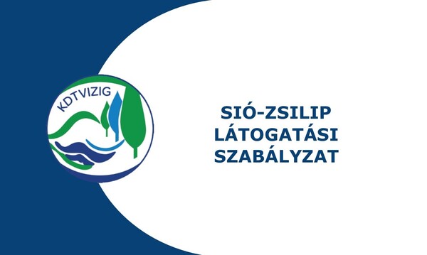 Sió zsilip látogatási szabályzat hirdetmény
